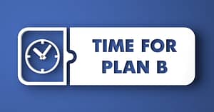 Revinvent Yourself - blue and white image that says "Time for Plan B"